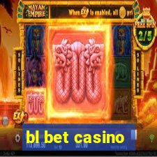 bl bet casino